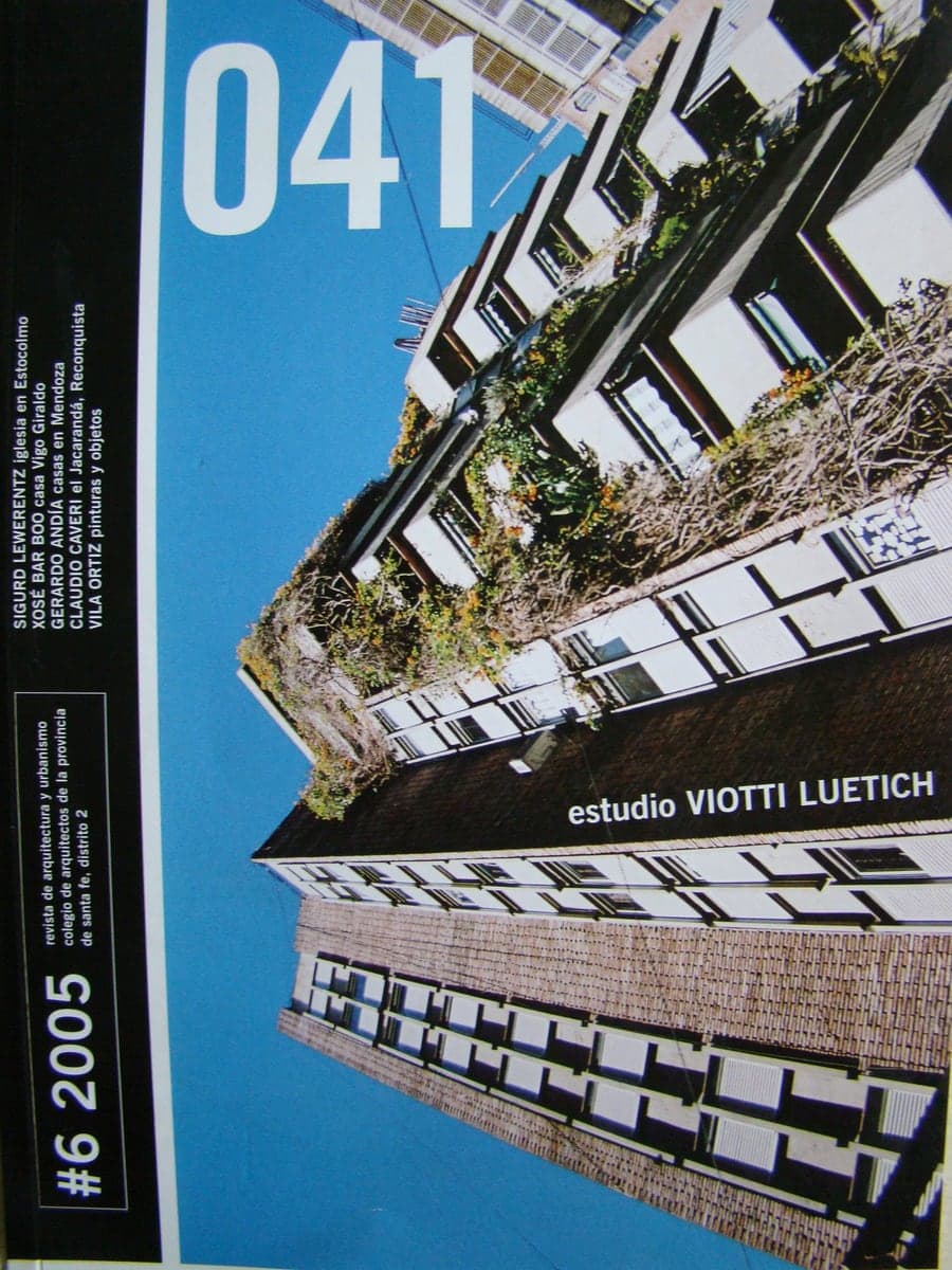 Revista 041, N.º 6 — Colegio de Arquitectos de Santa Fe, 2005